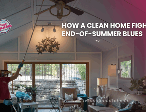 How a Clean Home Fights End-of-Summer Blues
